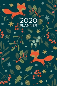 Paperback Fox Planner: 2020: Organizer and notebook: Vibrant fox pattern design Book