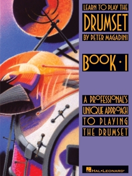 Paperback Learn to Play the Drumset: Beginning Drum Method Book