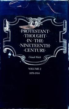 Hardcover Protestant Thought in the Nineteenth Century Book