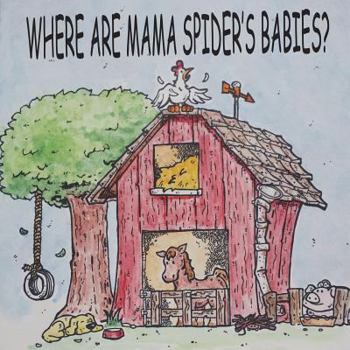 Paperback Where are Mama spider's babies Book