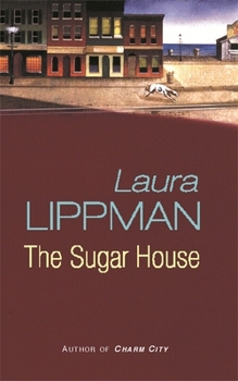 The Sugar House - Book #5 of the Tess Monaghan