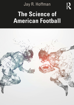 Paperback The Science of American Football Book