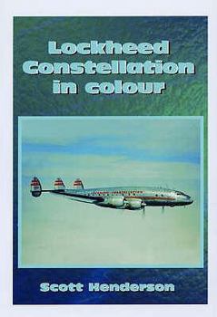 Paperback Lockheed Constellation in Colour Book