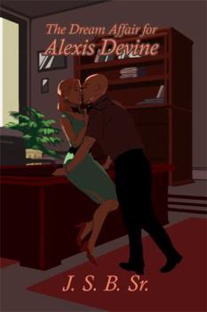 Paperback The Dream Affair for Alexis Devine Book