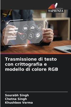 Paperback Trasmissione di testo con crittografia e modello di colore RGB [Italian] Book