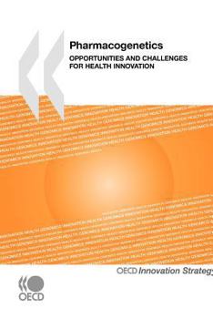 Paperback Pharmacogenetics: Opportunities and Challenges for Health Innovation Book