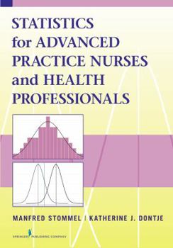 Paperback Statistics for Advanced Practice Nurses and Health Professionals Book