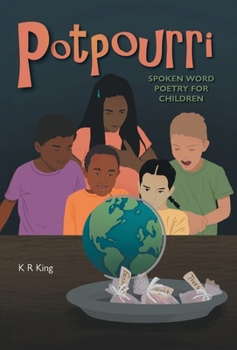 Hardcover Potpourri: Spoken Word Poetry for Children Book