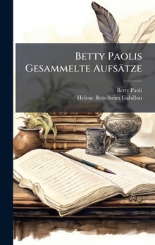 Hardcover Betty Paolis Gesammelte Aufsätze [German] Book