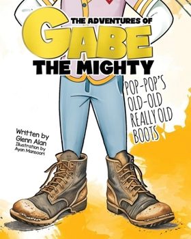 Paperback Pop-Pop's Old Old Really Old Boots Book