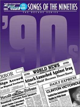 Paperback 385. Still More Songs of the '90s: The Decade Series Book