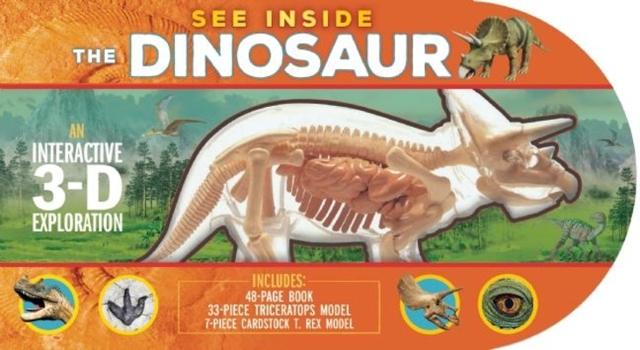 Paperback See Inside the Dinosaur: An Interactive 3-D Exploration of a Triceratops Book