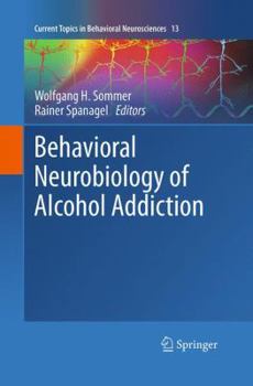 Paperback Behavioral Neurobiology of Alcohol Addiction Book