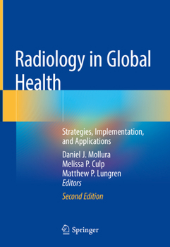 Radiology in Global Health: Strategies, Implementation, and Applications