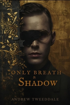Paperback Only Breath & Shadow Book