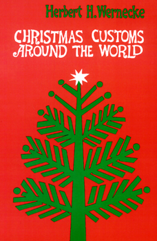 Paperback Christmas Customs around the World Book