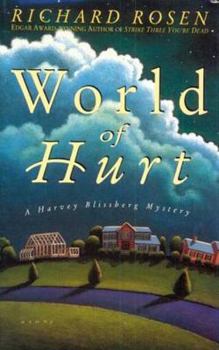 Hardcover World of Hurt: A Harvey Blissberg Mystery Book