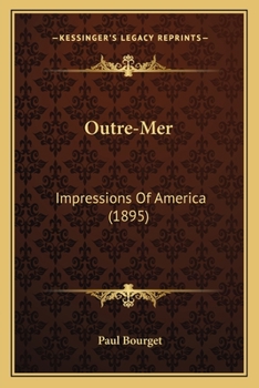 Outre-Mer: Impressions Of America (1895) - Book  of the Outre-Mer