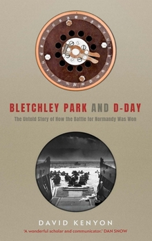 Hardcover Bletchley Park and D-Day Book