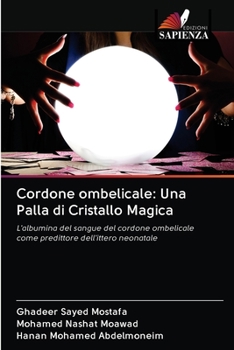 Paperback Cordone ombelicale: Una Palla di Cristallo Magica [Italian] Book