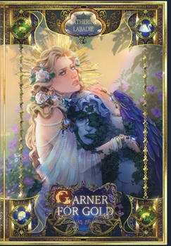 Garner for Gold (Pocket Gothic Edition)