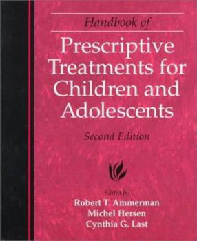 Hardcover Handbook of Prescriptive Treatments for Children and Adolescents (2nd Edition) Book