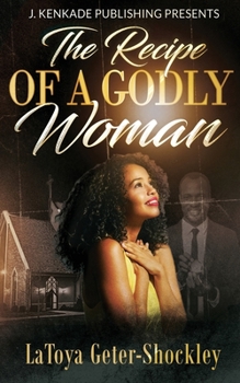 Paperback The Recipe of a Godly Woman Book