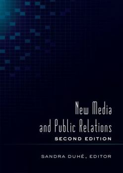 Paperback New Media and Public Relations: Second Edition Book