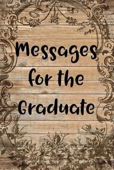Messages for the Graduate : Blank Lined Guest Book - 6x9 - High School College Graduation