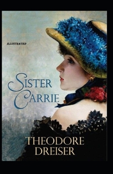 Paperback Sister Carrie Illustrated Book