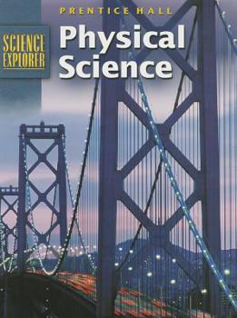Hardcover Science Explorer Physical Science 2nd Edition Student Edition 2002c Book