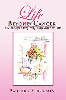 Paperback Life Beyond Cancer Book