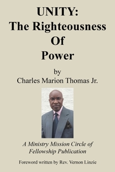 Paperback Unity: the Righteousness of Power Book