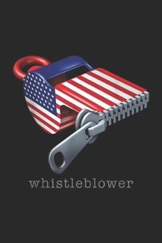 Paperback Whistleblower: Whistleblower and United States Whistle Blower Journal/Notebook Blank Lined Ruled 6x9 100 Pages Book