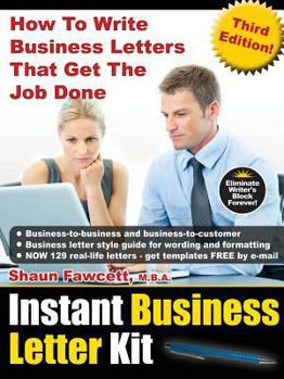 Paperback Instant Business Letter Kit - How to Write Business Letters That Get the Job Done - Third Edition Book