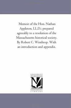 Paperback Memoir of the Hon. Nathan Appleton, LL.D. Book