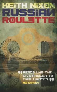 Russian Roulette - Book #2 of the Konstantin Novellas
