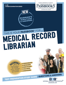 Paperback Medical Record Librarian (C-491): Passbooks Study Guidevolume 491 Book