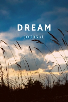 Paperback Dream Journal: 84 Lined Pages - 6" x 9" - Journal, Diary, Notebook, Planner, Jotter Book, Writing Tablet for Women and Men- The Dream Book
