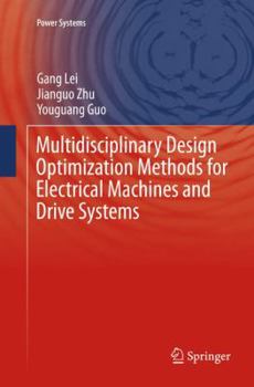 Paperback Multidisciplinary Design Optimization Methods for Electrical Machines and Drive Systems Book