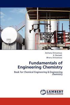 Fundamentals of Engineering Chemistry: Book for Chemical Engineering & Engineering chemistry