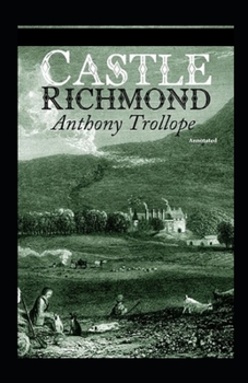 Paperback Castle Richmond Annotated Book