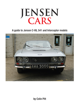 Paperback Jensen Cars: A Guide to Jensen C-V8, 541 and Interceptor Models Book