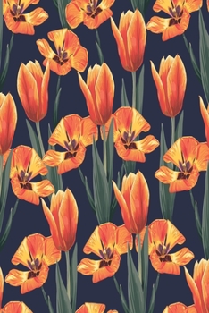Notes: Orange Tulips / Medium Size Notebook with Lined Interior, Page Number and Daily Entry Ideal for Organization, Taking Notes, Journal, Diary, Daily Planner