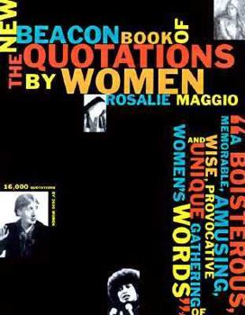 Paperback The New Beacon Book of Quotations by Women Book