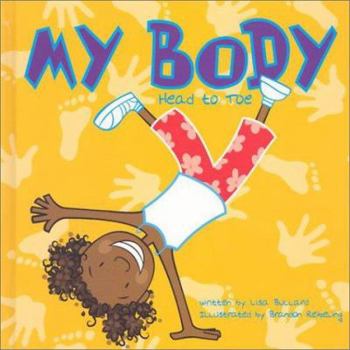 Hardcover My Body: Head to Toe Book