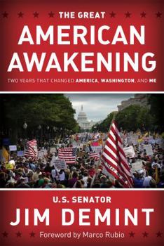 Paperback The Great American Awakening: Two Years That Changed America, Washington, and Me Book