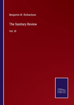 Paperback The Sanitary Review: Vol. III Book