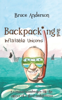 Paperback Backpacking and Inflatable Unicorns Book