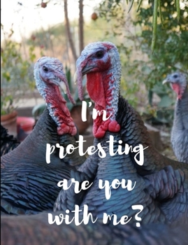 Paperback I'm protesting are you with me?: I'm protesting notebook/journal/planner 100 pages Book